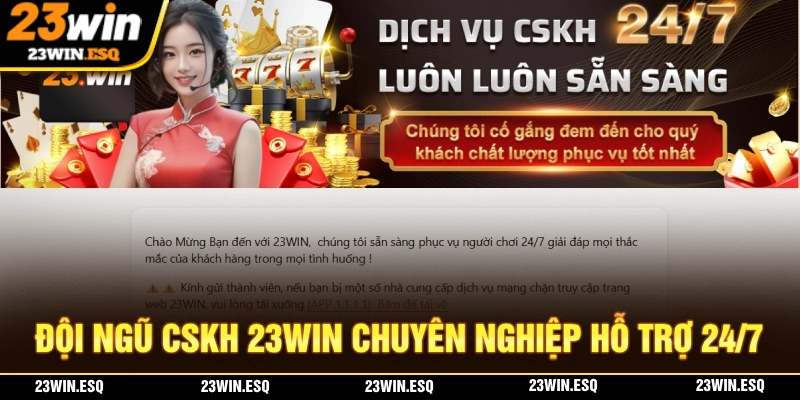 Nhà cái 23WIN sở hữu đội ngũ CSKH chuyên nghiệp hàng đầu thị trường 