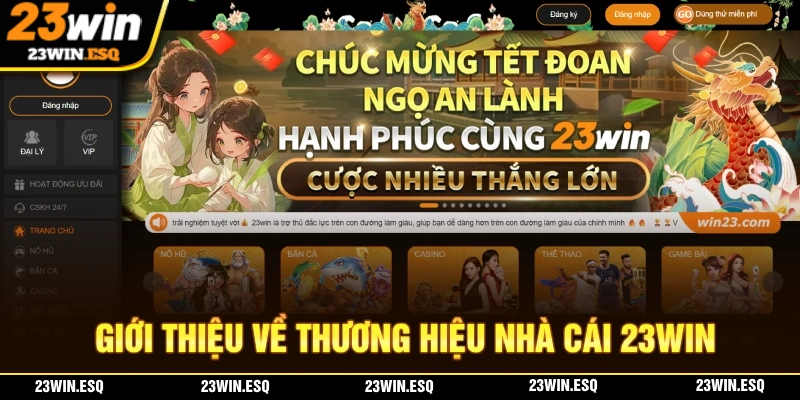 Giới thiệu sơ lược về thương hiệu nhà cái 23WIN
