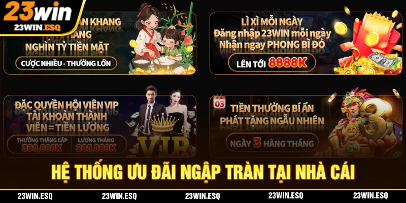 Danh sách ưu đãi giá trị cao ngập tràng tại nhà cái 23WIN
