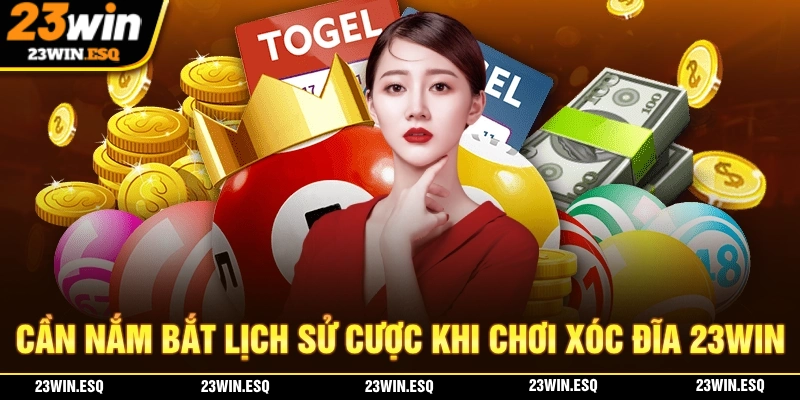 Nắm bắt lịch sử là kinh nghiệm giúp bạn chơi xóc đĩa 23WIN dễ dàng